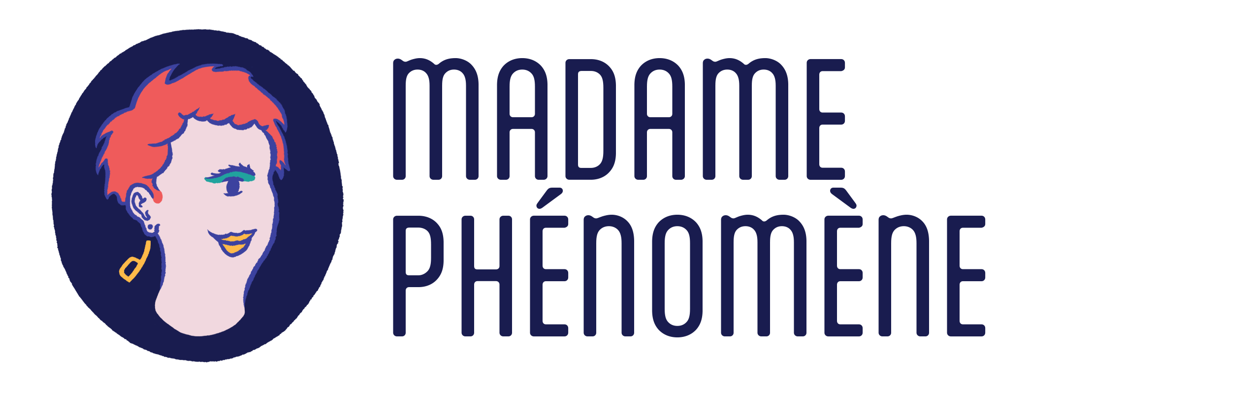 Madame Phénomène